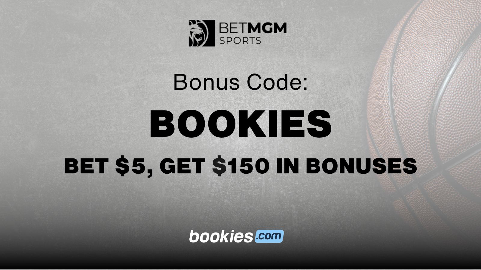 BetMGM Arizona Bonus Code BOOKIES: Bet $5 Get $150 In Bonuses On ...