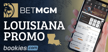 BetMGM Louisiana Bonus Code: Get $200 In Free Bets For Signing Up Today