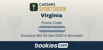 Caesars Virginia NFL Promo Code BOOKIES250GB: Exclusive Bet $5, Get $250 For Sept 13th