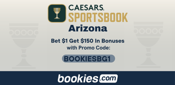 Caesars Arizona Promo Code BOOKIESBG1: Bet $1 Get $150 in Bonus Bets for NBA, Big 12 (Mar. 13)