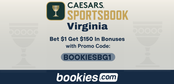 Caesars Virginia Promo Code BOOKIESBG1: Bet $1 Get $150 in Bonuses for NBA, ACC (Mar. 13)