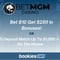 BetMGM Bet $10 Get $250 Casino Bonus Code BOOKIES250 For November 4th