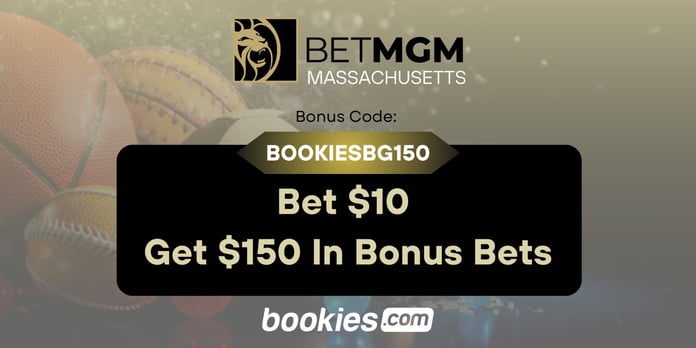 BetMGM Massachusetts Bonus Code BOOKIESBG150: Bet $10 Get $150 Bonus for NBA, CBB (March 15th)