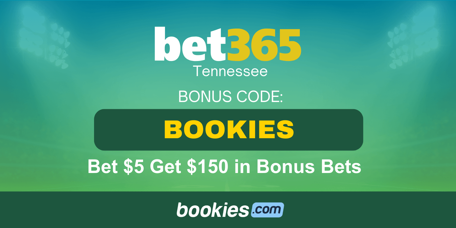 bet365 Sportsbook Tennessee Bonus Code BOOKIES: Bet $5 Get $150 In bet365 Sportsbook Tennessee Bonus Code BOOKIES: Bet $5 Get $150 In