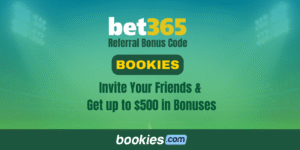 bet365 Refer a Friend Bonus: Use Referral Code BOOKIES to Earn Up to $500 (Dec. 22)