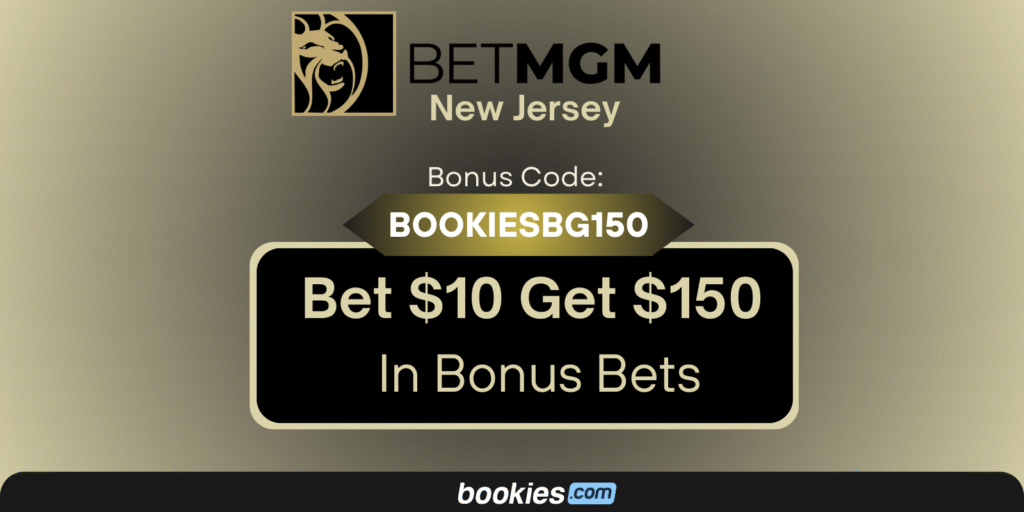 BetMGM New Jersey Bonus Code BOOKIESBG150