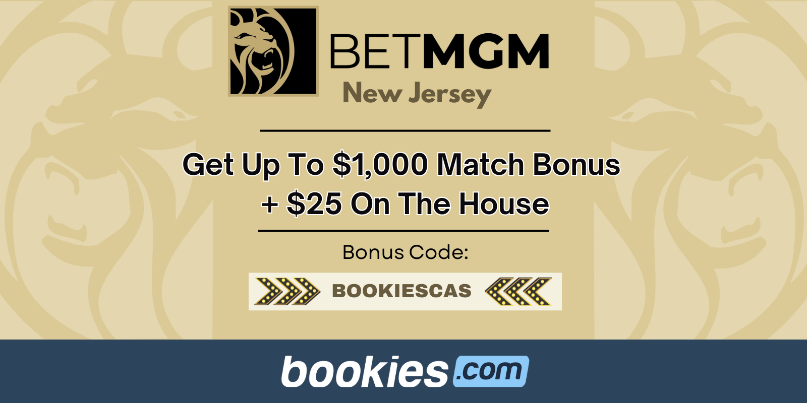 BetMGM New Jersey Bonus Code BOOKIESCAS