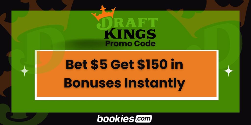 DraftKings Promo Code Bet $5 Get $150 in Bonuses Instantly