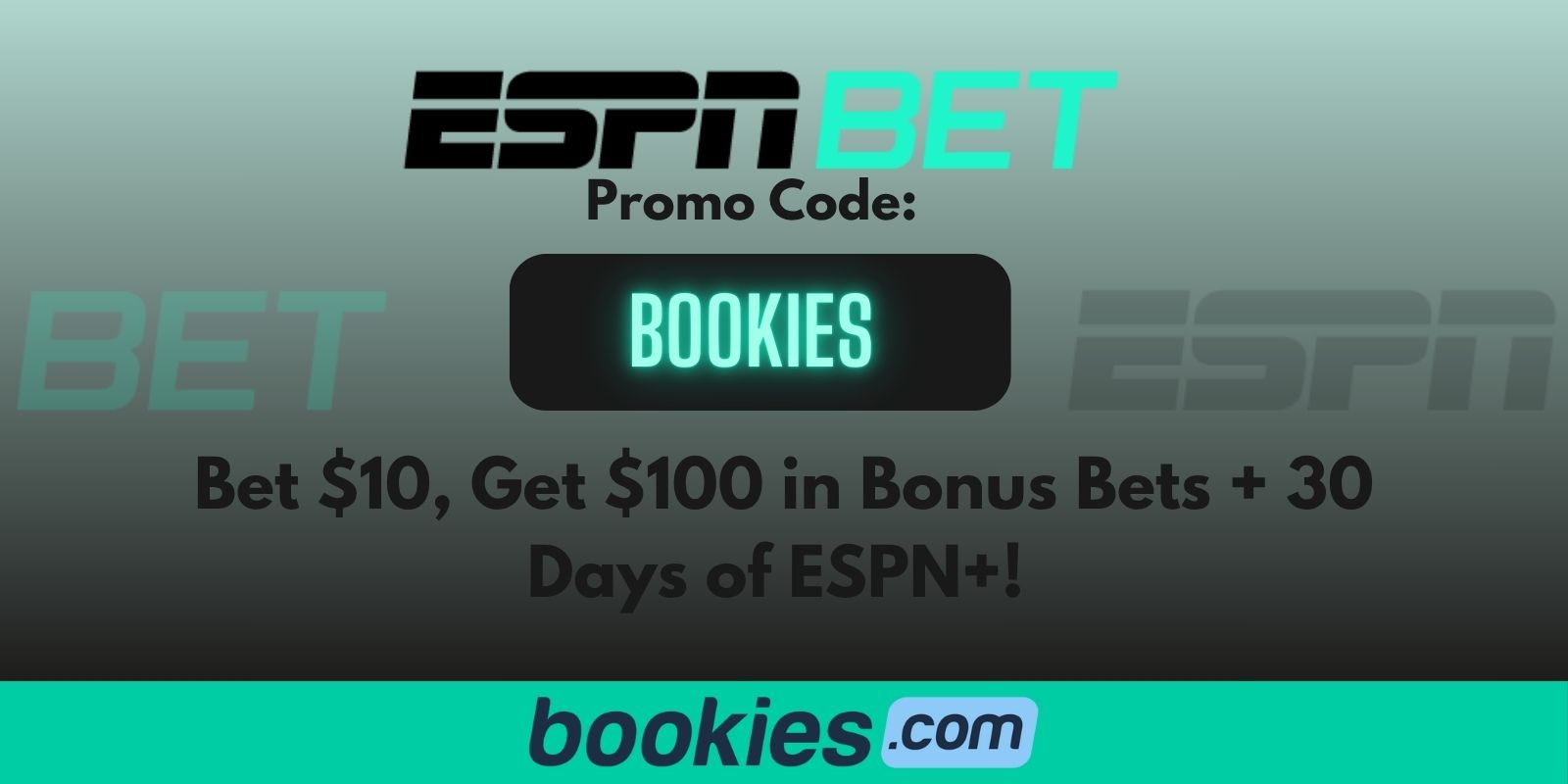 espn-bet-promo-code-bookies-bet-10-get-100-bonuses