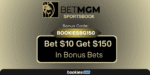 BetMGM Bonus Code BOOKIESBG150