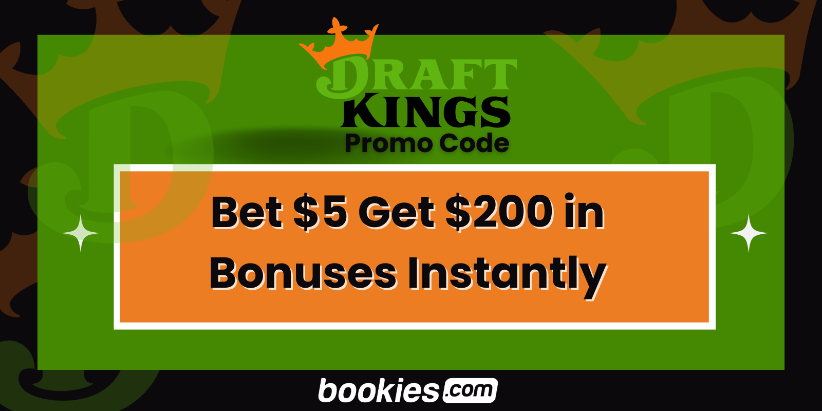 DraftKings Promo Code Bet $5 Get $200 in Bonuses Instantly