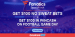 fanatics-sportsbook-promo-up-100-fancash-football