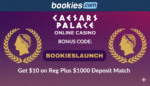Caesars Palace Online Casino MI Promo Code BOOKIESLAUNCH