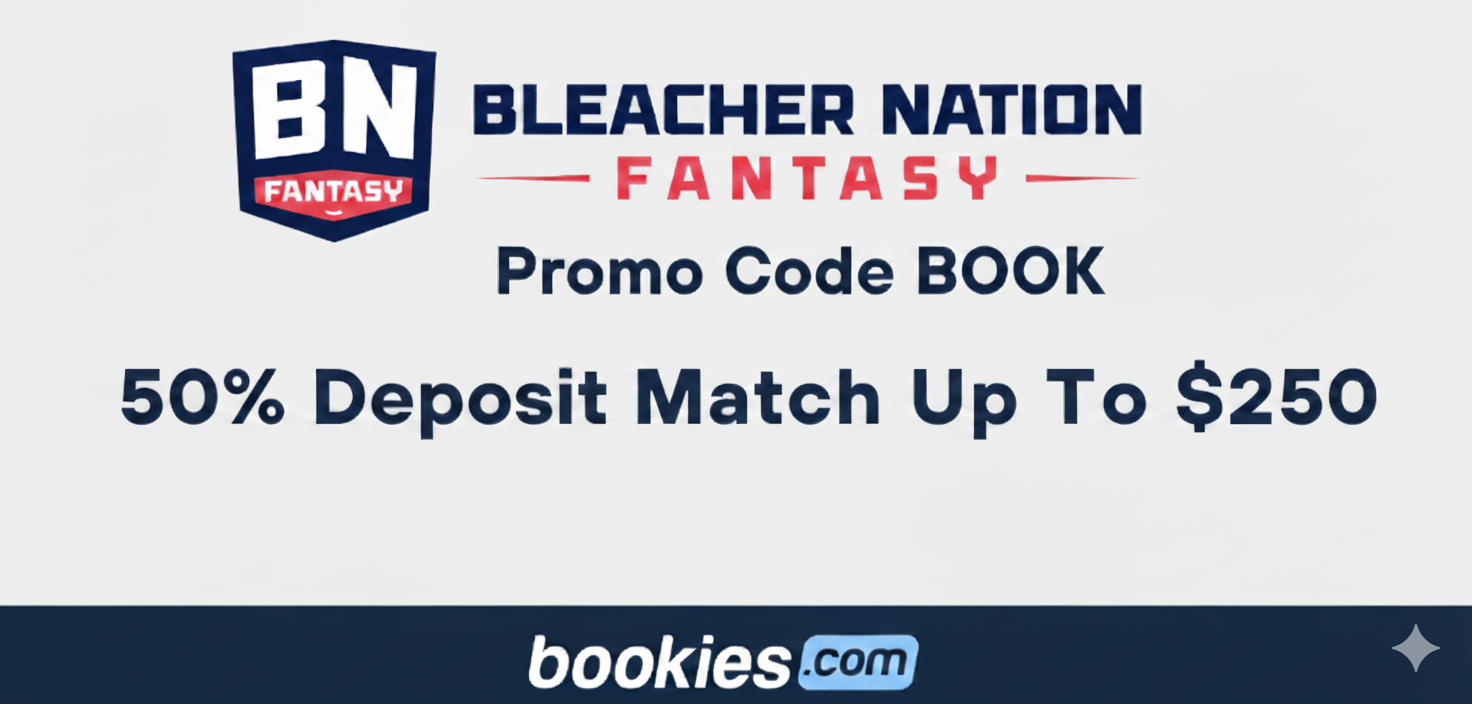Bleacher Nation 50%Deposit Match Up To $250  Bonus Bookies