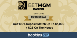 BetMGM Casino Bonus Code BOOKIESCAS Offers $1,000 Deposit Bonus + $25 on the House (Feb. 16)