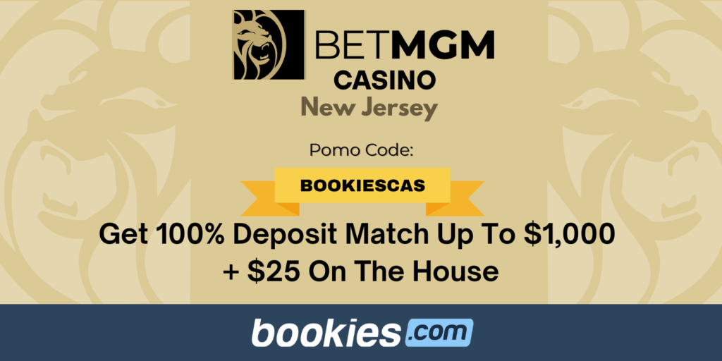 BetMGM NJ Online Casino Promo Code BOOKIESCAS
