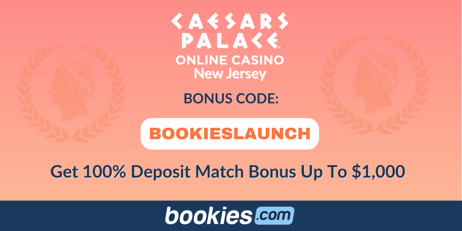 Caesars Palace Online Casino NJ Promo Code BOOKIESLAUNCH: Score $3,500 in Bonuses (Feb. 3)