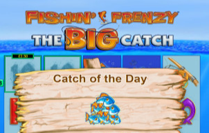 Fishin' Frenzy The Big Catch