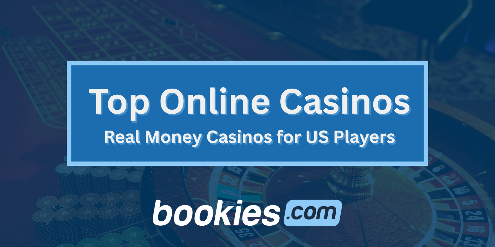Top Online Casinos: Real Money Casinos for US Players for (Feb. 10)
