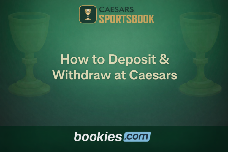 Caesars Sportsbook Payment Guide: Easy Deposits & Withdrawals (Mar. 17)