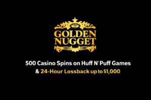 Golden Nugget Online Casino Bonus Code PA February 2026: Grab 500 Casino Spins on Huff N’ Puff Games & 24-Hour Lossback up to $1,000