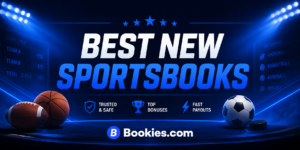 Best New Sportsbooks in the US: 5 Online Sites to Join Right Now