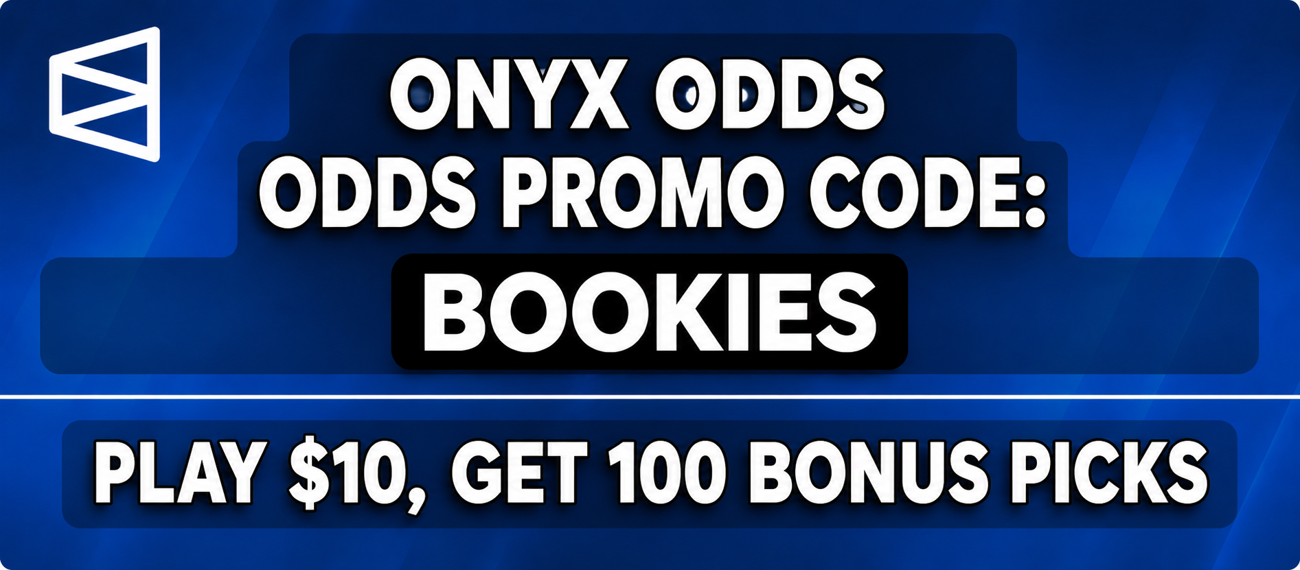 Onyx Odds Promo Code BOOKIES: Get 100 Bonus Picks (June 2026)