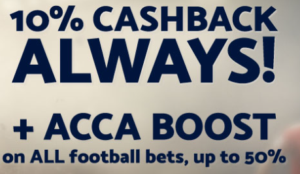 All British Sports Betting Offer August 2026: Get 10% Cashback and 50% Acca Boost