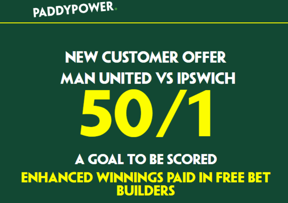 Man United vs Ipswich Free Bets: Get 50/1 on a Goal to be Scored With Paddy Power